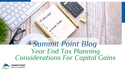 Year-End Tax Planning Considerations for Capital Gains