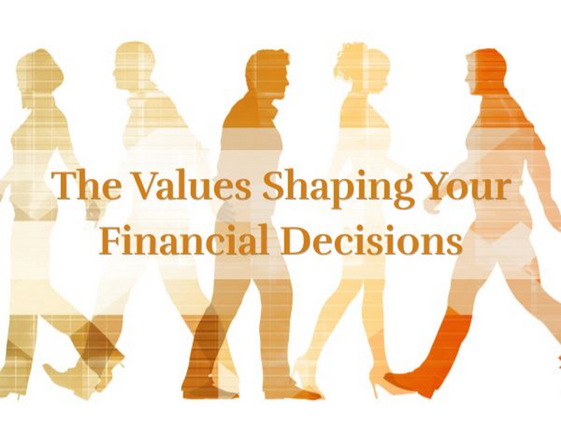 The Values Shaping Your Financial Decisions