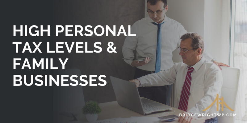 High Personal Tax Levels & Family Businesses
