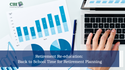 Retirement Re-education: Back to School Time for Retirement Planning