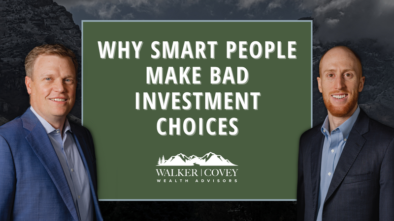 Why Smart People Make Bad Investment Choices