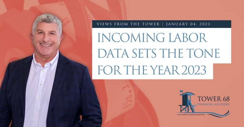 Incoming Labor Data Sets the Tone for the Year 2023
