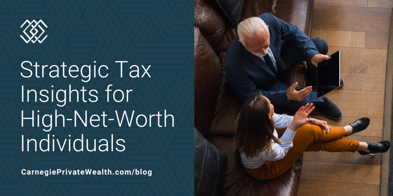 Strategic Tax Insights for High-Net-Worth Individuals