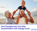 How Grandparents Can Help Grandchildren with College Costs