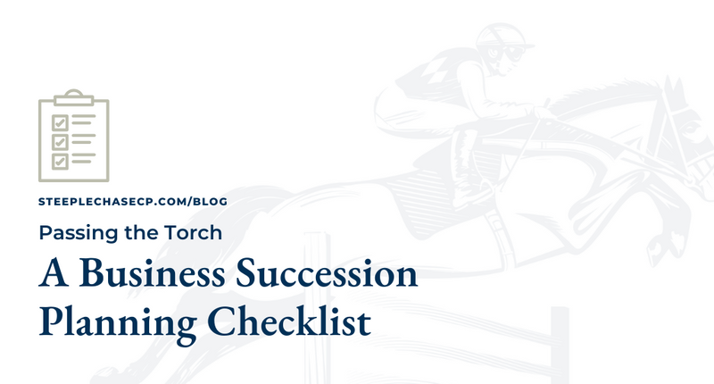 Passing the Torch: A Business Succession Planning Checklist