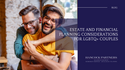 Estate and Financial Planning Considerations for LGBTQ+ Couples
