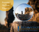 Focusing on Your Finances