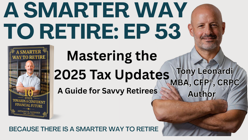 5 Biggest Tax Updates for 2025 Tax Season: What Retirees Need to Know in 2026