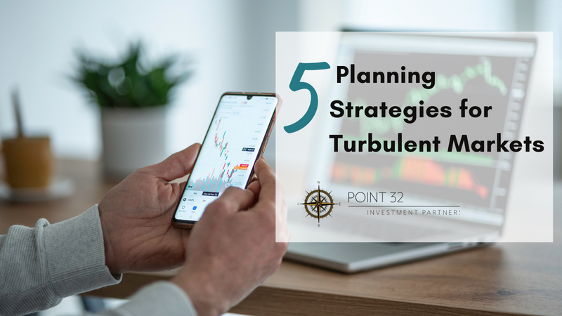 5 Planning Strategies for Turbulent Markets