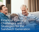 Financial Planning Challenges and Strategies for the Sandwich Generation