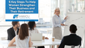 5 Key Steps To Help Women Strengthen Their Business and Their Retirement