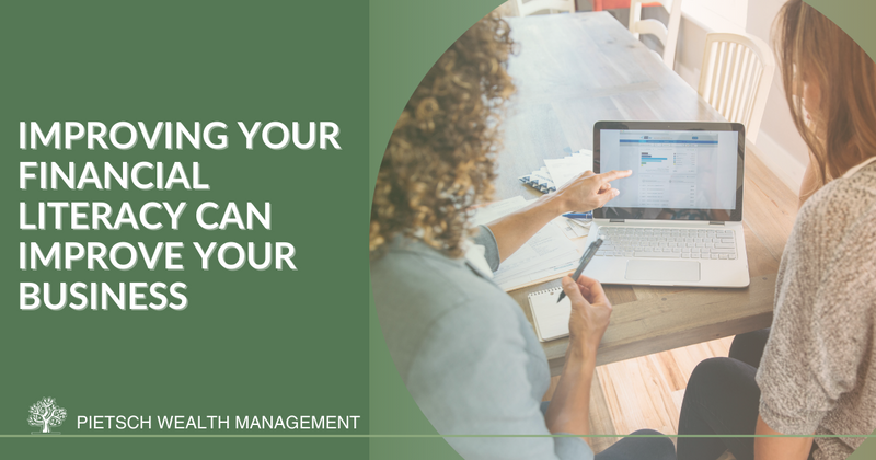 Improving Your Financial Literacy Can Improve Your Business