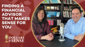 Dollars & Sense: Finding a Financial Advisor That Makes Sense for You