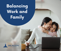 Balancing Work and Family