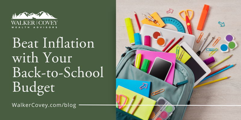 Beat Inflation with Your Back-to-School Budget
