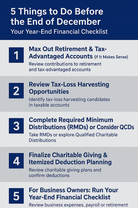 5 Things to Consider Before the End of December — Your Year-End Financial Checklist