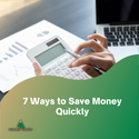 7 Ways to Save Money Quickly