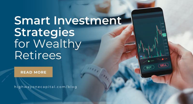 Wealth Management for Retirees: How to Make Your Money Work for You