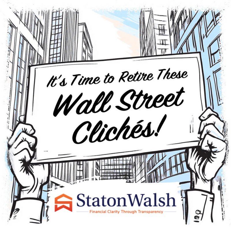 It’s Time to Retire These Wall Street Clichés (And Think Smarter About Your Money)