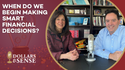 Dollars & Sense: When Do We Begin Making Smart Financial Decisions?