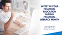 Invest in Your Financial Education During Financial Literacy Month