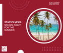 Stacy's News: School's Out for the Summer