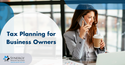 Tax Planning for Business Owners