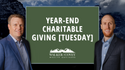Year-End Charitable Giving [Tuesday]