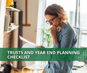 Trusts and Year-End Planning: A Checklist