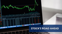 Stock's Road Ahead