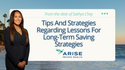 Tips And Strategies Regarding  Lessons For Long-Term Saving Strategies