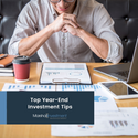 Top Year-End Investment Tips