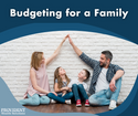 Budgeting for a Family
