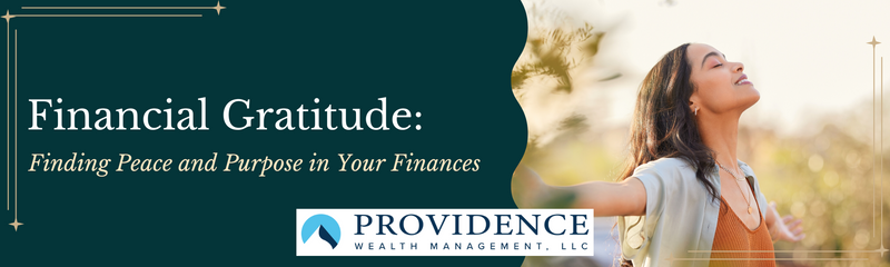 Financial Gratitude: Finding Peace and Purpose in Your Finances