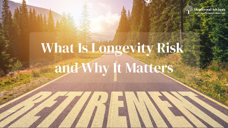 What Is Longevity Risk and Why It Matters