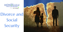 Divorce and Social Security