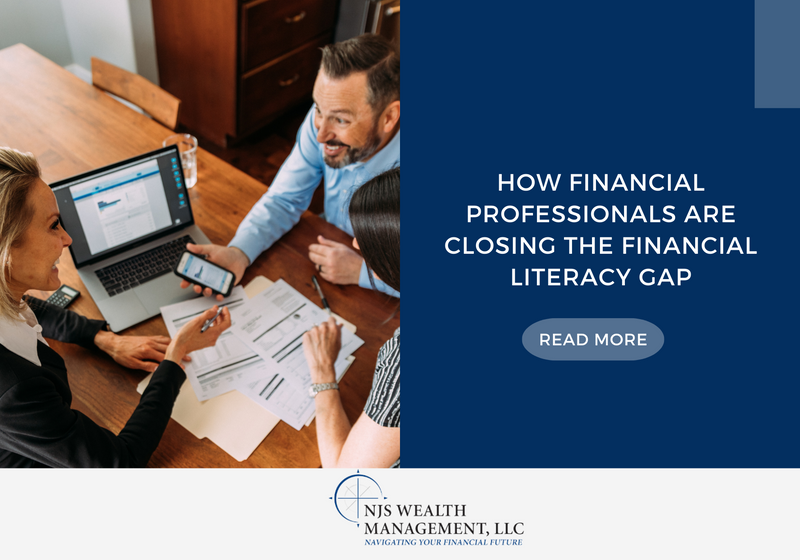 How Financial Professionals are Closing the Financial Literacy Gap