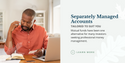 Separately Managed Accounts: Tailored to Suit You
