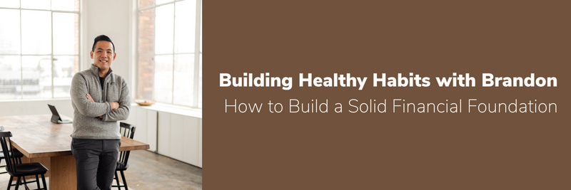 How to Build a Solid Financial Foundation