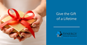 Give the Gift of a Lifetime