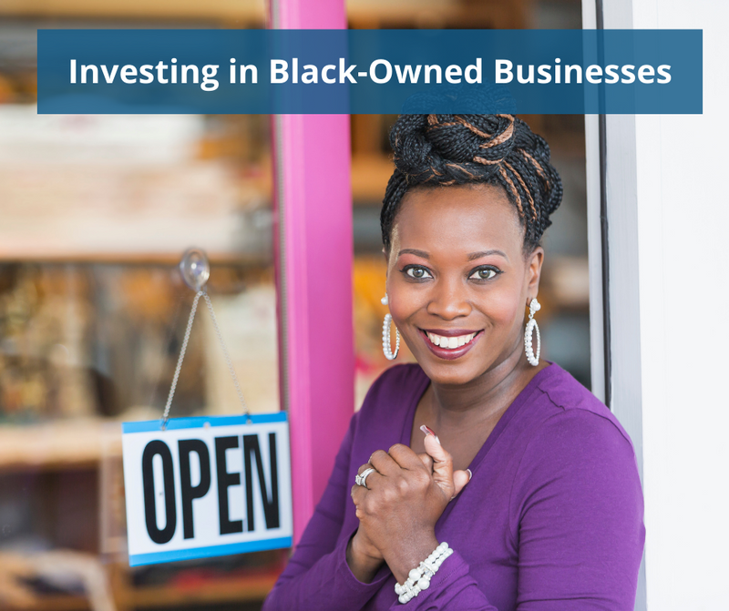 Investing in Black-Owned Businesses