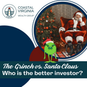 The Grinch vs. Santa Claus – Who is the better investor?