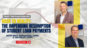 EP 191: Back to Reality: The Impending Resumption of Student Loan Payments