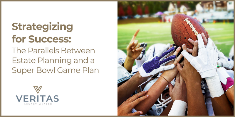 Strategizing for Success: The Parallels Between Estate Planning and a Super Bowl Game Plan