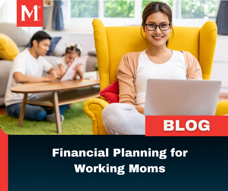 Financial Planning for Working Moms
