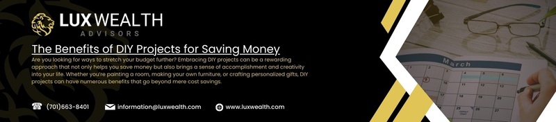 The Benefits of DIY Projects for Saving Money
