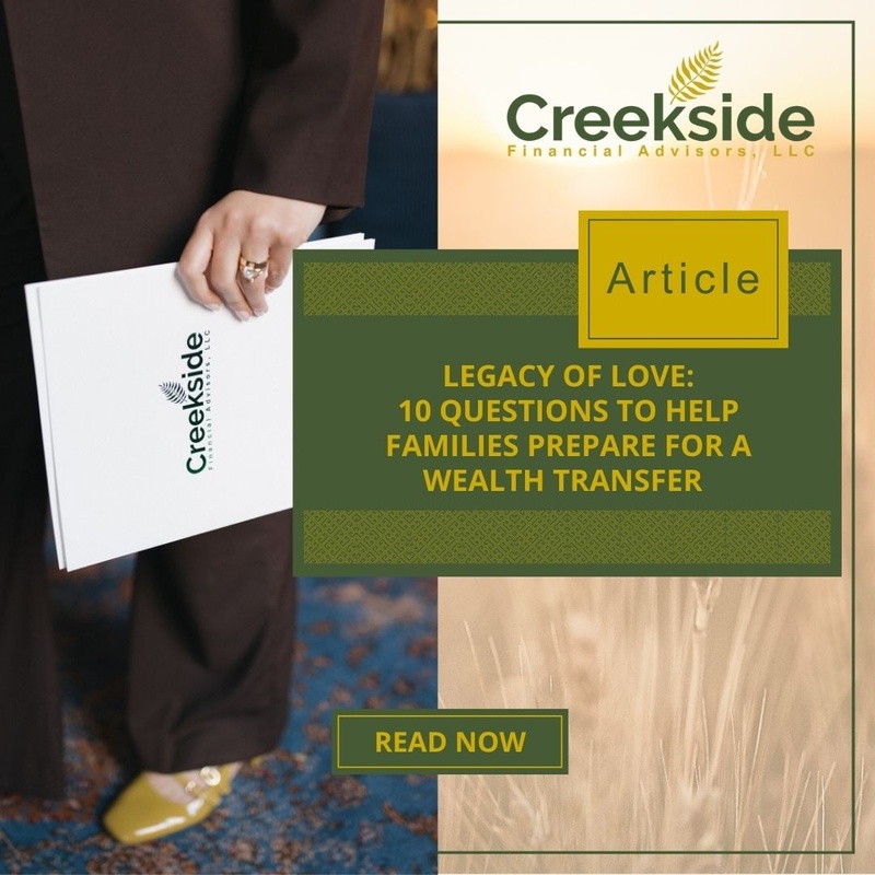 Legacy of Love: 10 Questions to Help Families Prepare for a Wealth Transfer