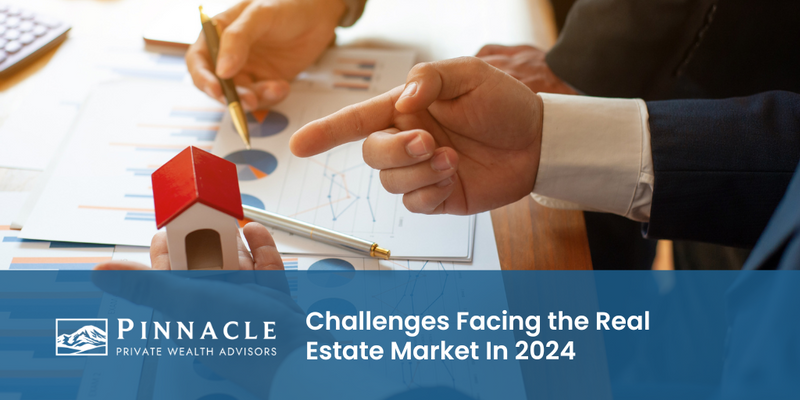 Challenges Facing the Real Estate Market In 2024