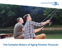 The Complex Waters of Aging Parents’ Finances