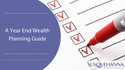 A Year-End Wealth Planning Guide